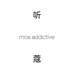mosaddictive