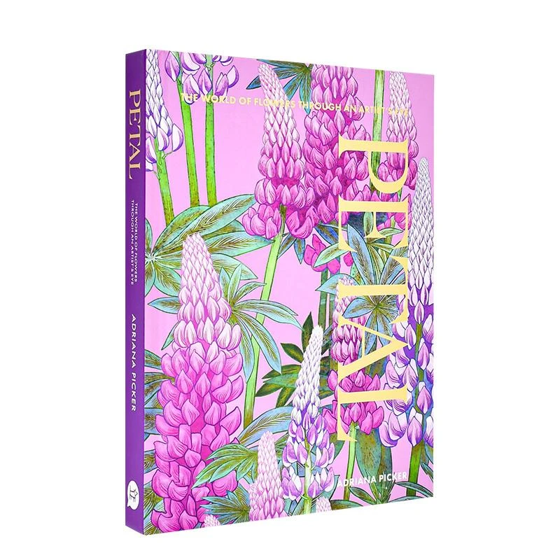 花的姿态：艺术家眼里的花卉世界（特别版） Petal 原版英文