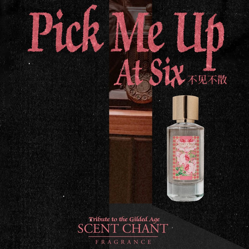 SCENT CHANT复古系列 Pick me up at six 不见不散香水