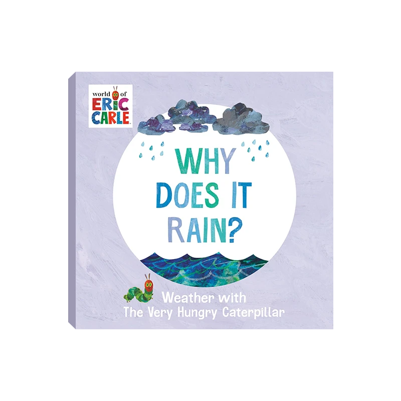筑桥Why Does It Rain?为什么会下雨?:好饿的毛毛虫 纸板原版引进