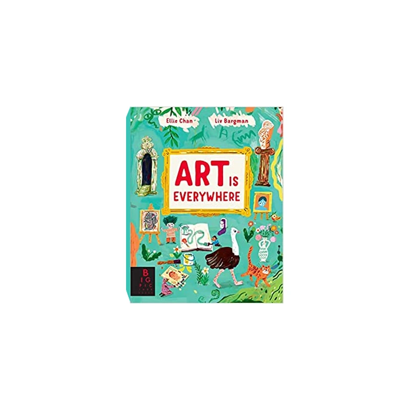 筑桥阅读Art Is Everywhere 艺术无处不在 精装原版引进