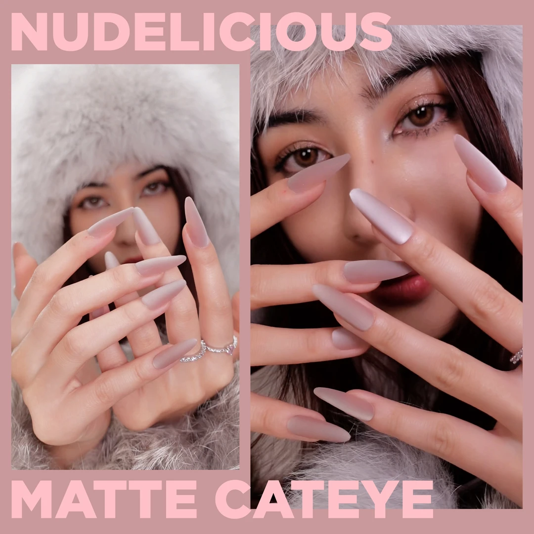 幻调Nudelicious 灵肌壹动｜高级感裸色磨砂猫眼全尺码穿戴美甲