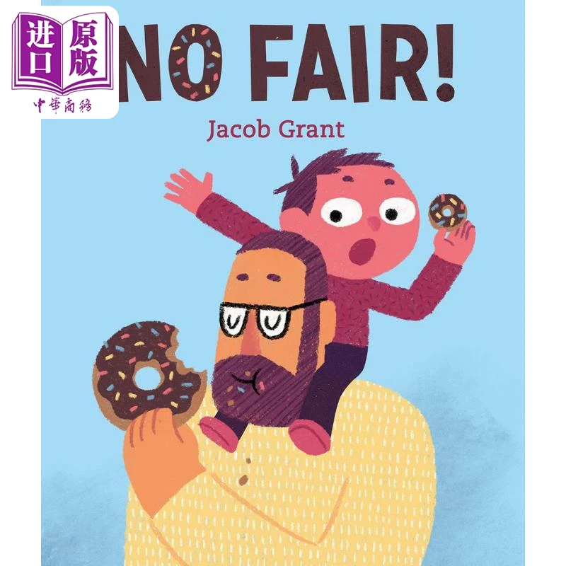 【中商】没有公平了 Jacob Grant No Fair 英文原版 儿童绘