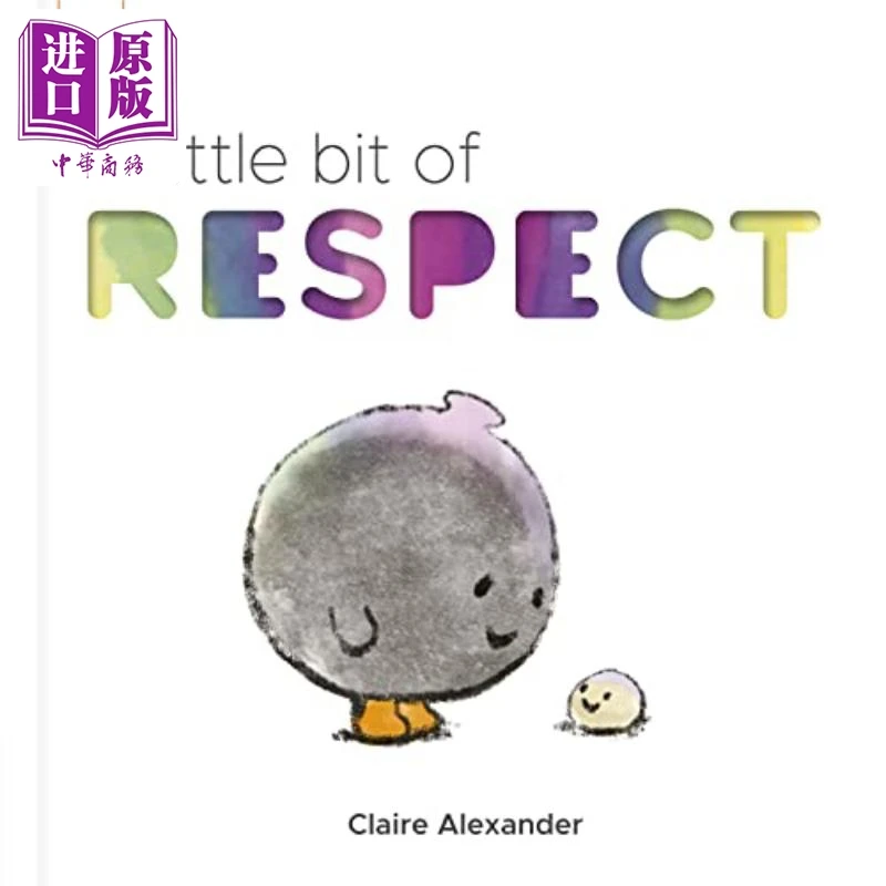 【中商】A Little Bit of Respect 一点点尊重 英文原版 Cla