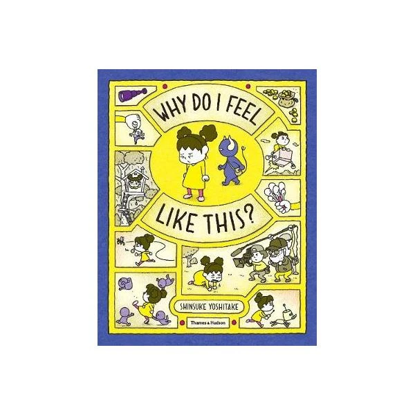 吉竹伸介系列绘本Why Do I Feel Like This? 我为什么会有这种感