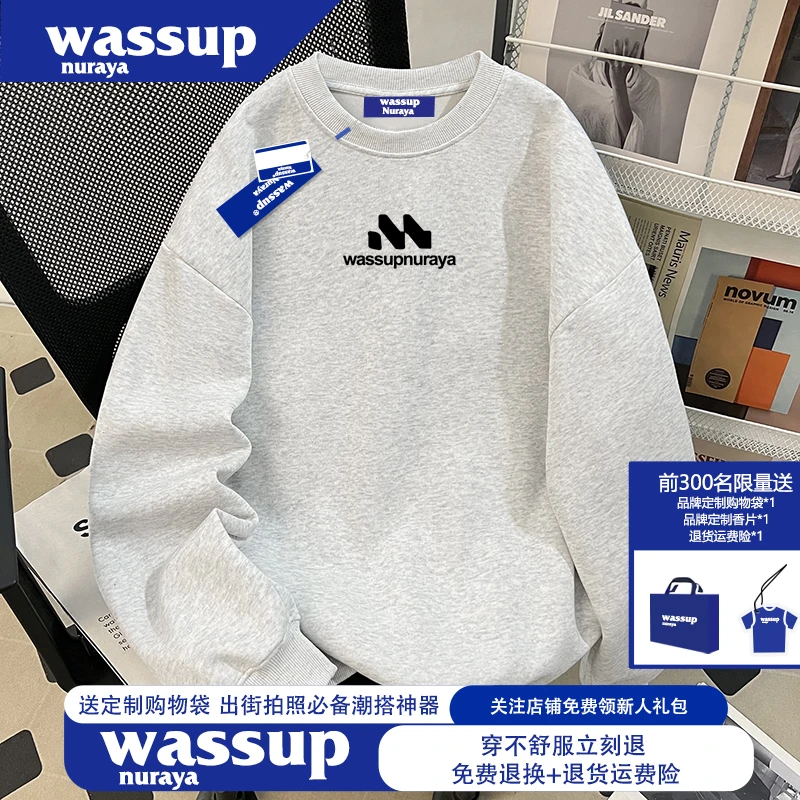 WASSUP NURAYA设计师高级感加绒圆领男士卫衣秋冬美式潮牌上衣女