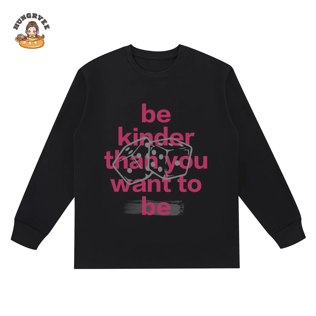 黑色宽松“be kinder”文字长袖T恤秋季骰子图案潮牌风男女情侣上衣