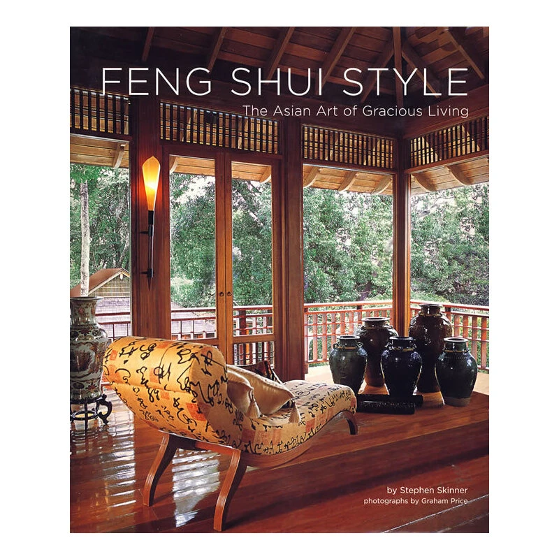 英文原版 Feng Shui Style 风水家居艺术