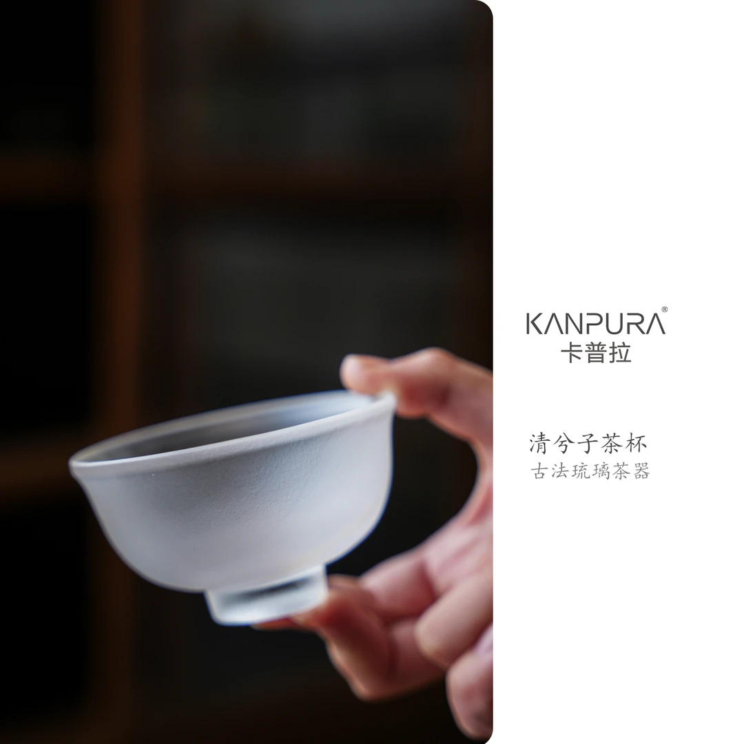 KANPURA/卡普拉古法琉璃清兮子茶杯透明白手工茶道茶具茶杯