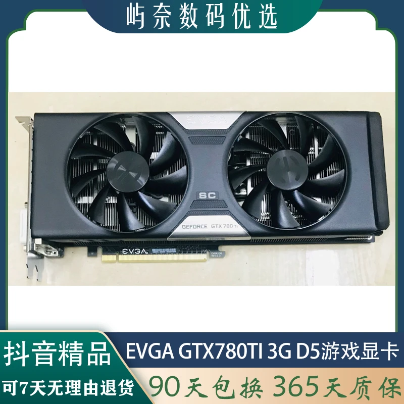 9新 NVIDIA/英伟达 EVGA GTX780TI 3G D5 6+8pin HDMI DP游戏显卡