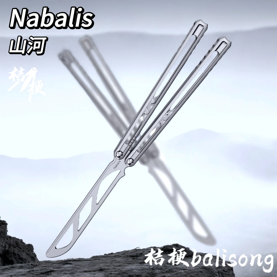 Nabalis 山河蝴蝶刀钢柄【桔梗balisong】原创设计练习花式未开刃