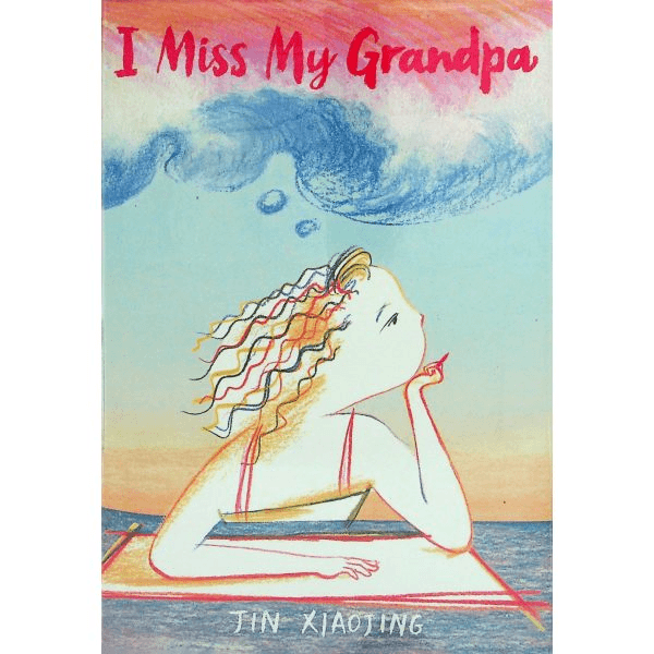 原版儿童绘本3-6岁精装I Miss My Grandpa