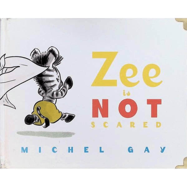 原版儿童绘本3-6岁精装Zee is NOT Scared