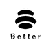 Better