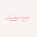 Loveless Sleep