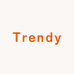 Trendy工厂2店