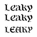 LEAKY
