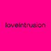爱意入侵Loveintrusion