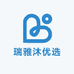 瑞雅沐优选