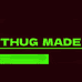 墨功爆涂THUGMADE