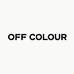 OFF COLOUR