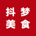 抖梦美食精选
