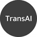 TransAI