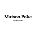 Maison Poke