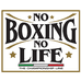 NOBOXING NOLIFE