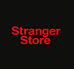 StrangerStore