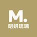 明妍琉璃家居美学