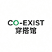 CO EXIST穿搭馆