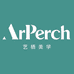ArPerch艺栖美学