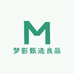 梦影甄选良品