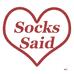 Socks said