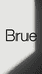 Brue