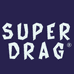 SUPER DRAG超拽小店