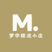 梦宇精选小店
