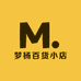梦杨百货小店