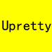 Upretty