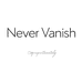 NeverVanish