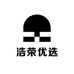 浩荣优选