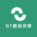 BT教育优课