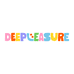 Deepleasure
