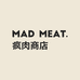 MADMEAT疯肉商店