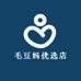 毛豆妈优选店