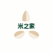 米之家优选臻品