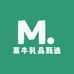蒙牛乳品甄选铺