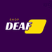 DEAF SHOP